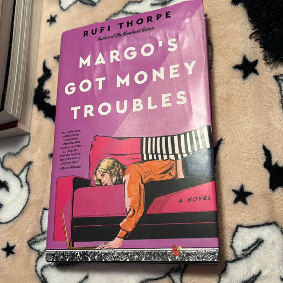 Margo's Got Money Troubles
