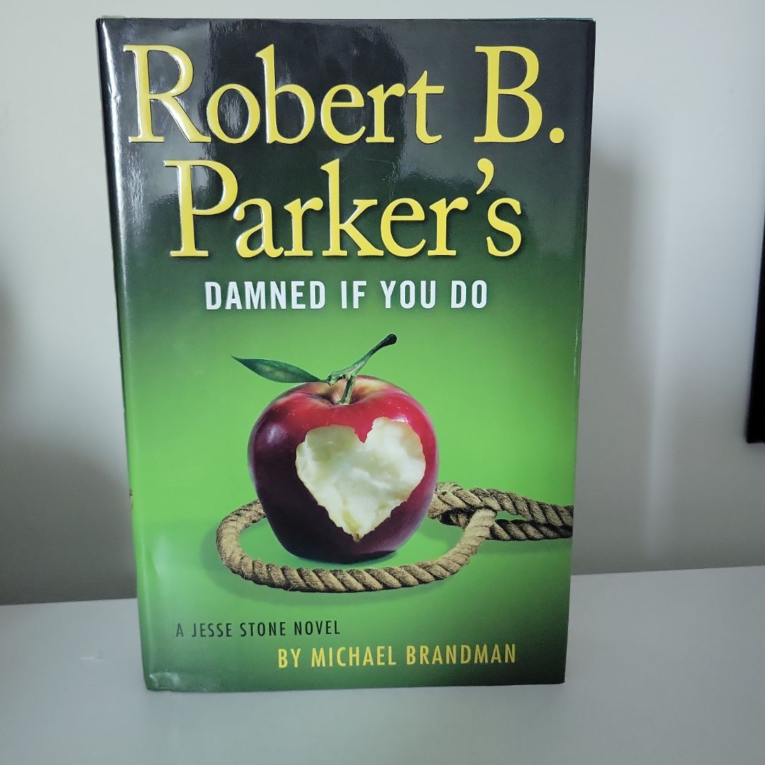 Robert B. Parker's Damned If You Do