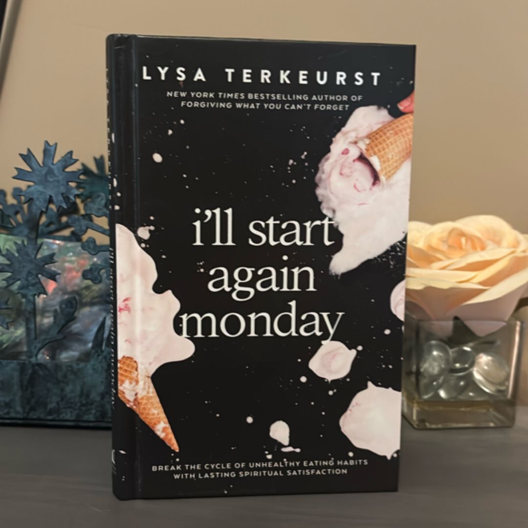 I'll Start Again Monday
