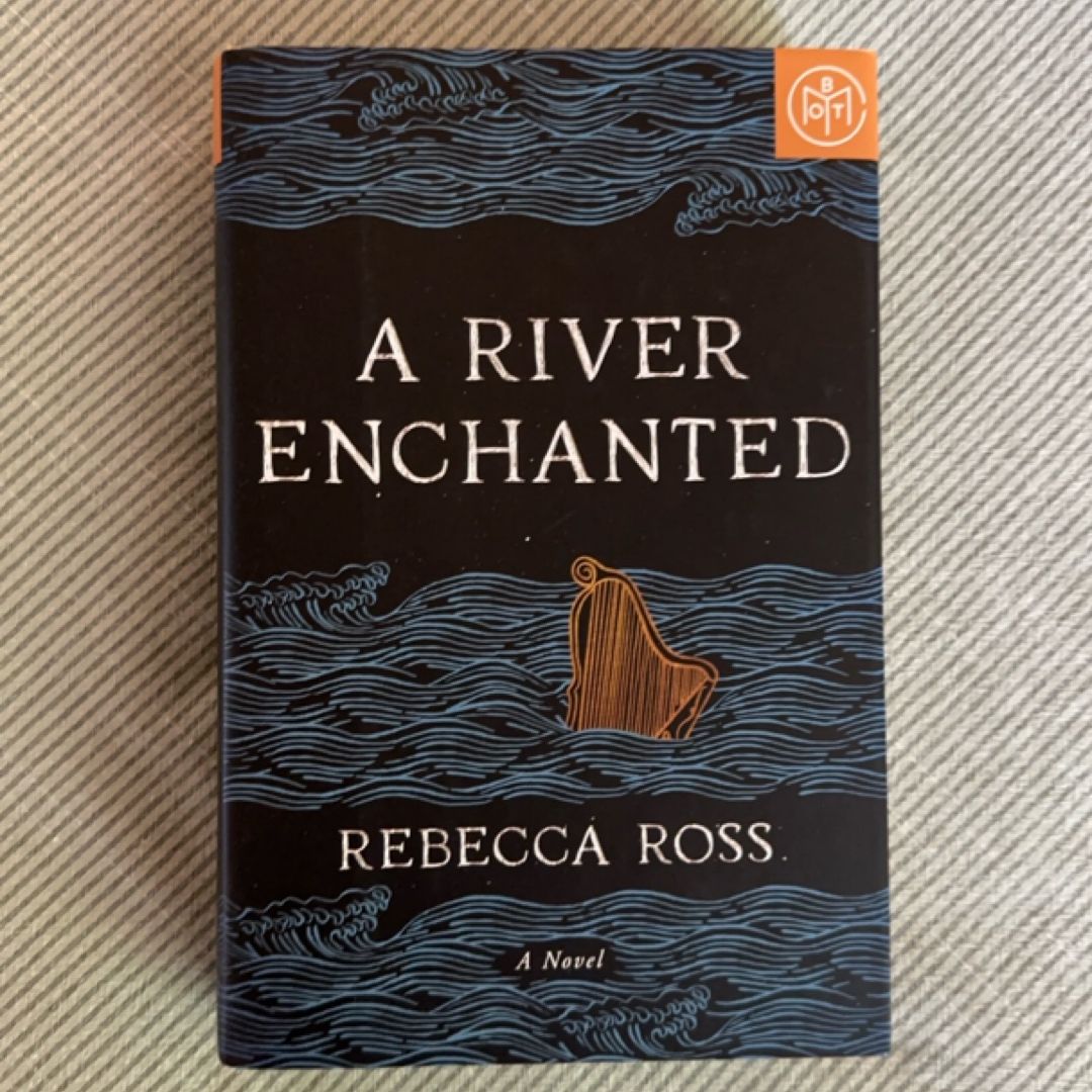 A River Enchanted (BOTM Edition) (A River Enchanted Book 1)