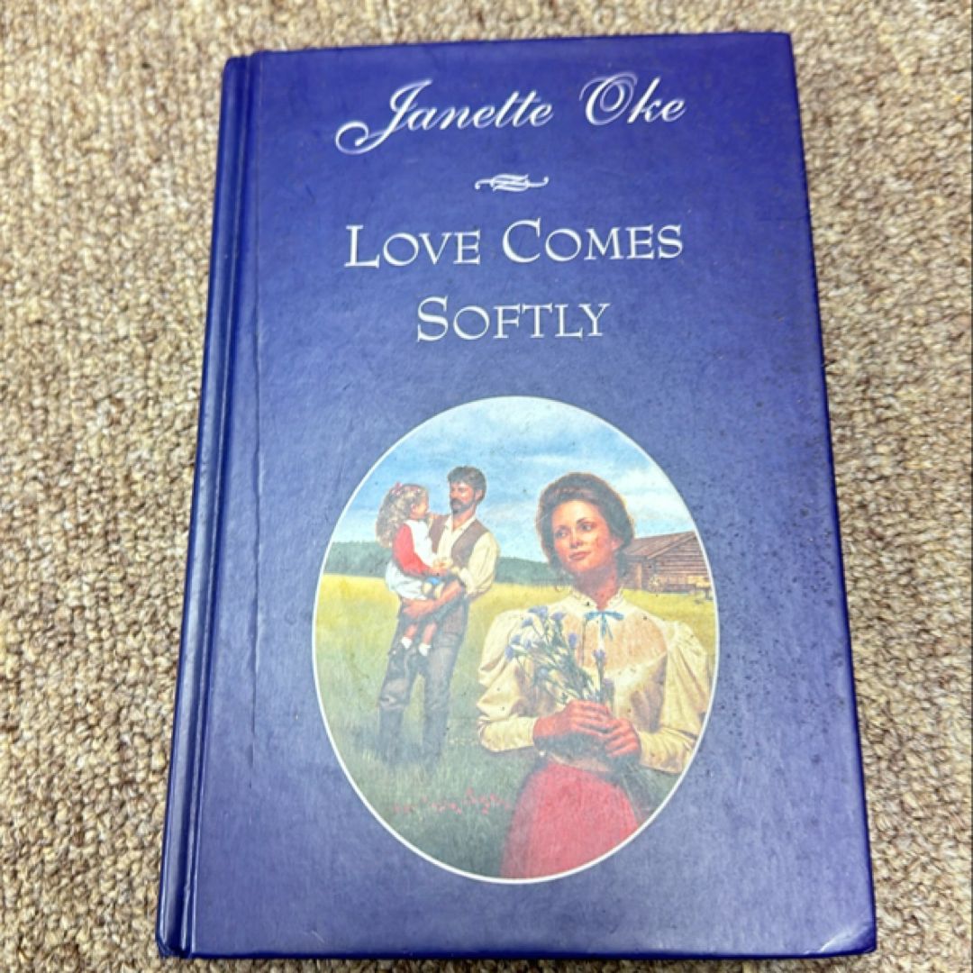 Love Comes Softly