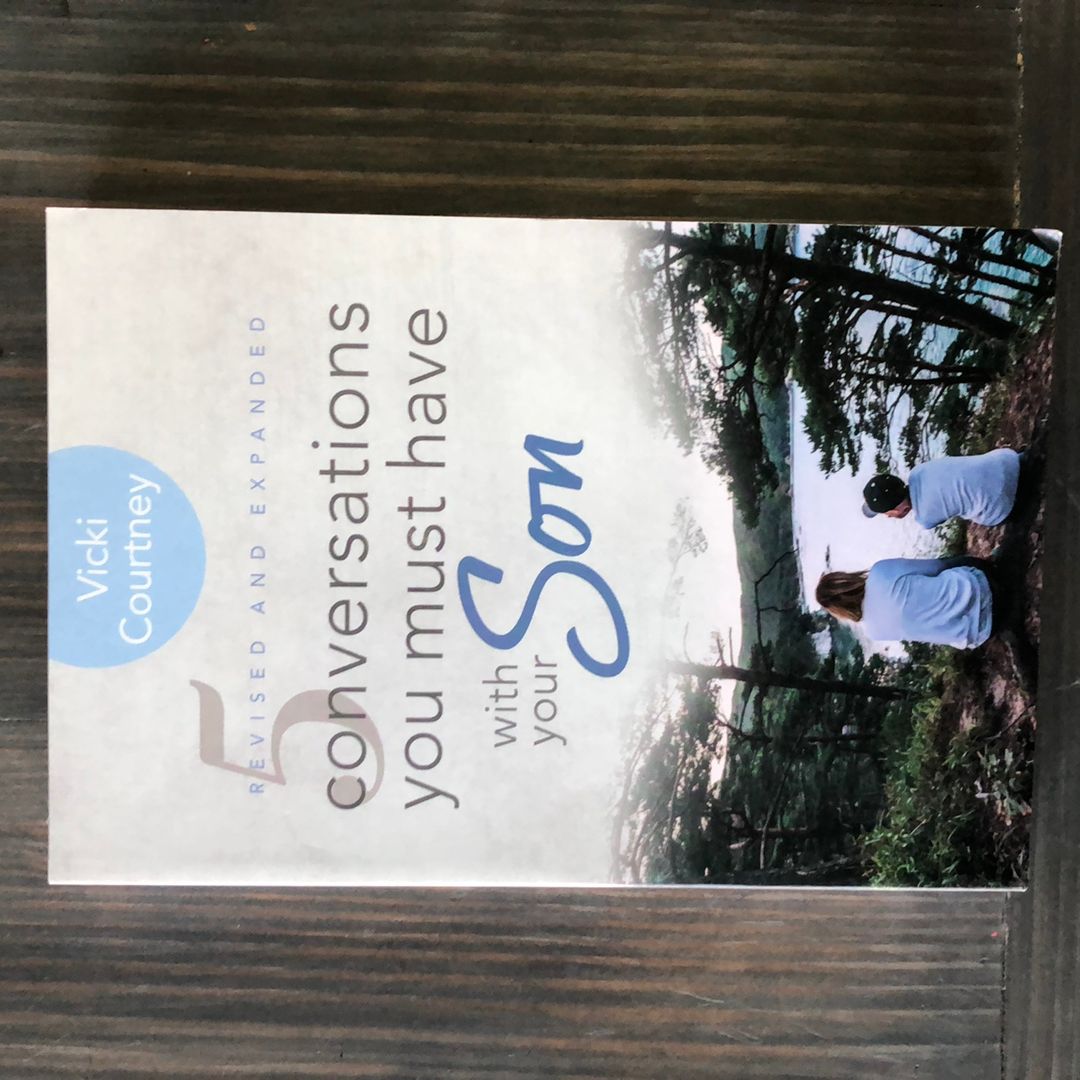 5 Conversations You Must Have with Your Son