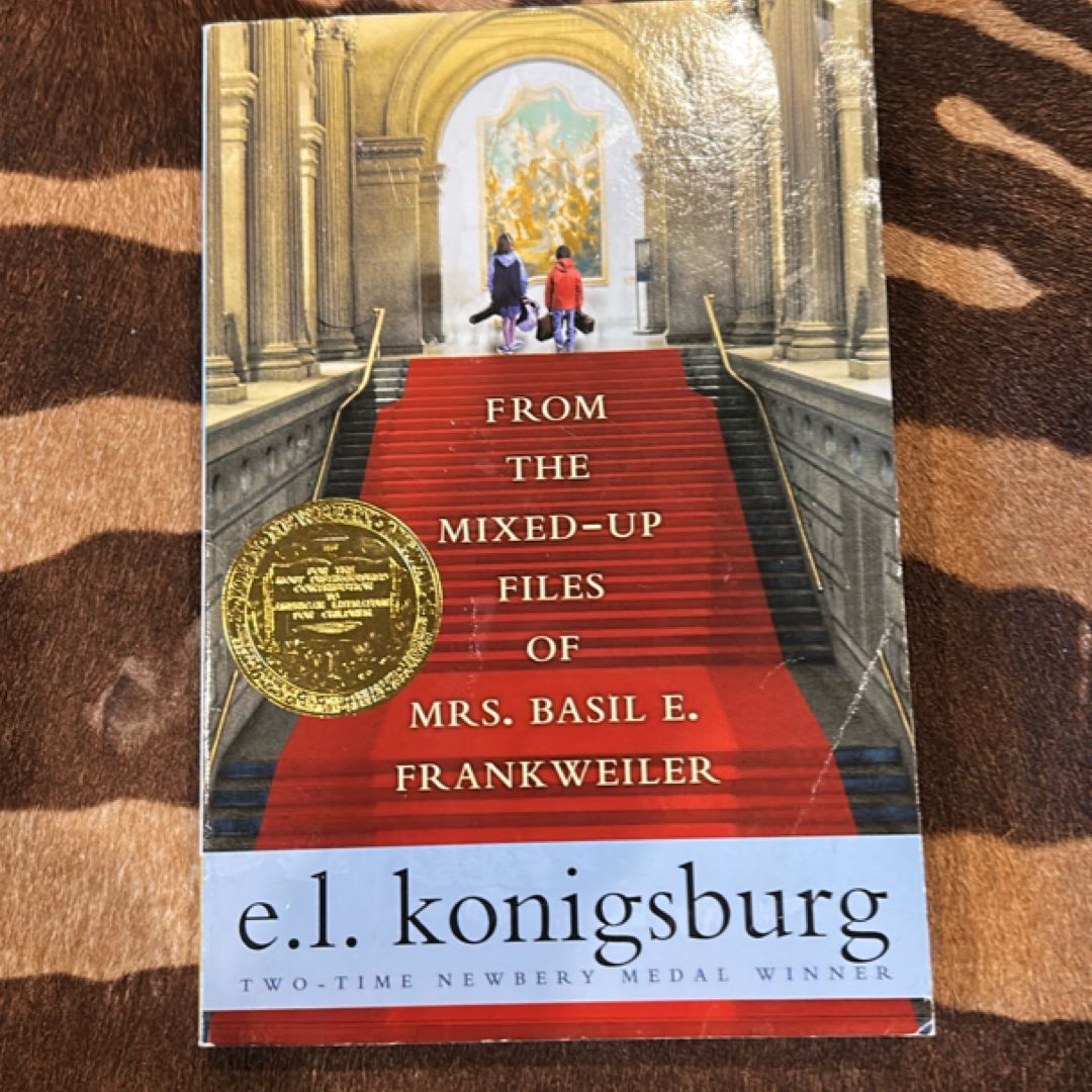 From the Mixed-Up Files of Mrs. Basil E. Frankweiler