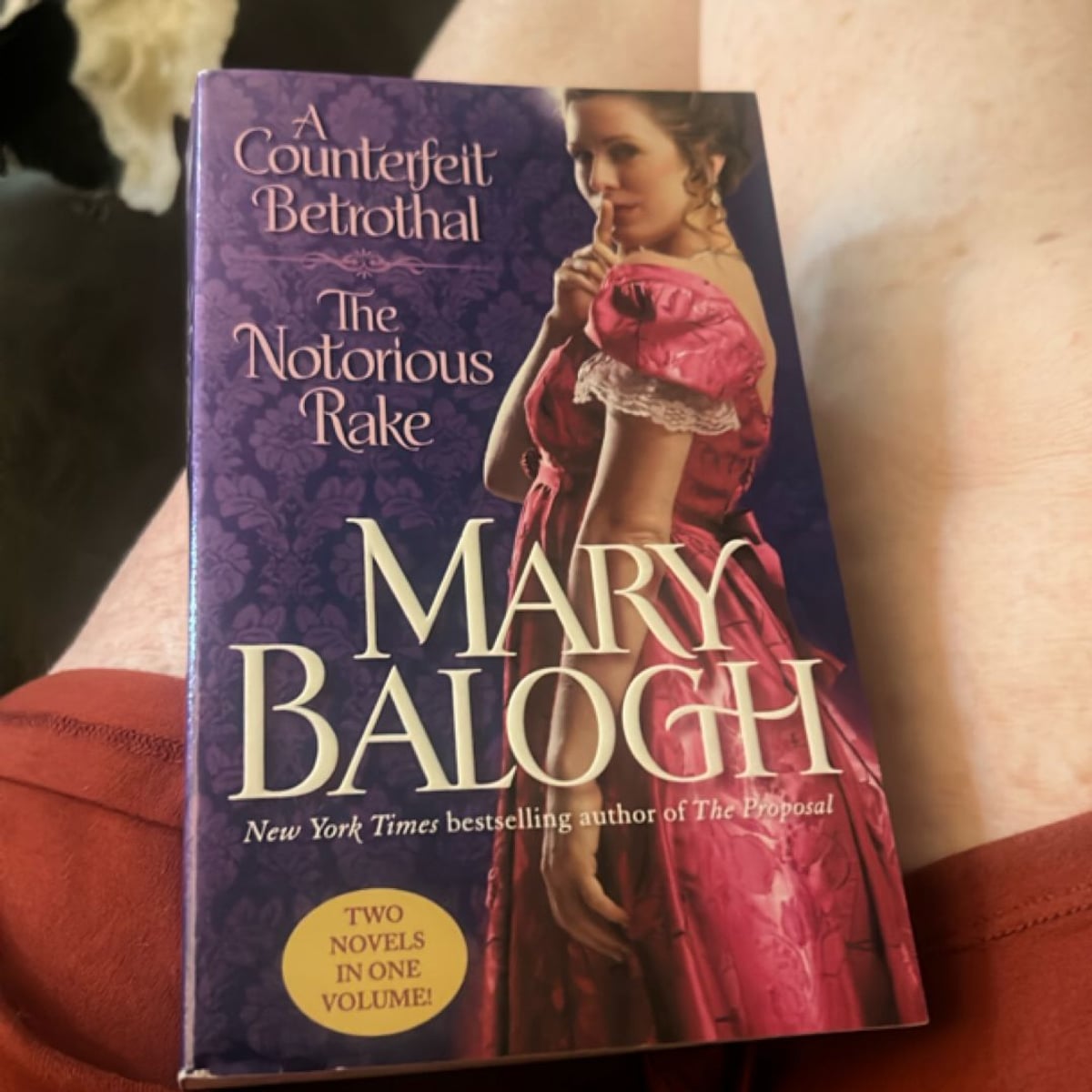 A Counterfeit Betrothal/the Notorious Rake by Mary Balogh