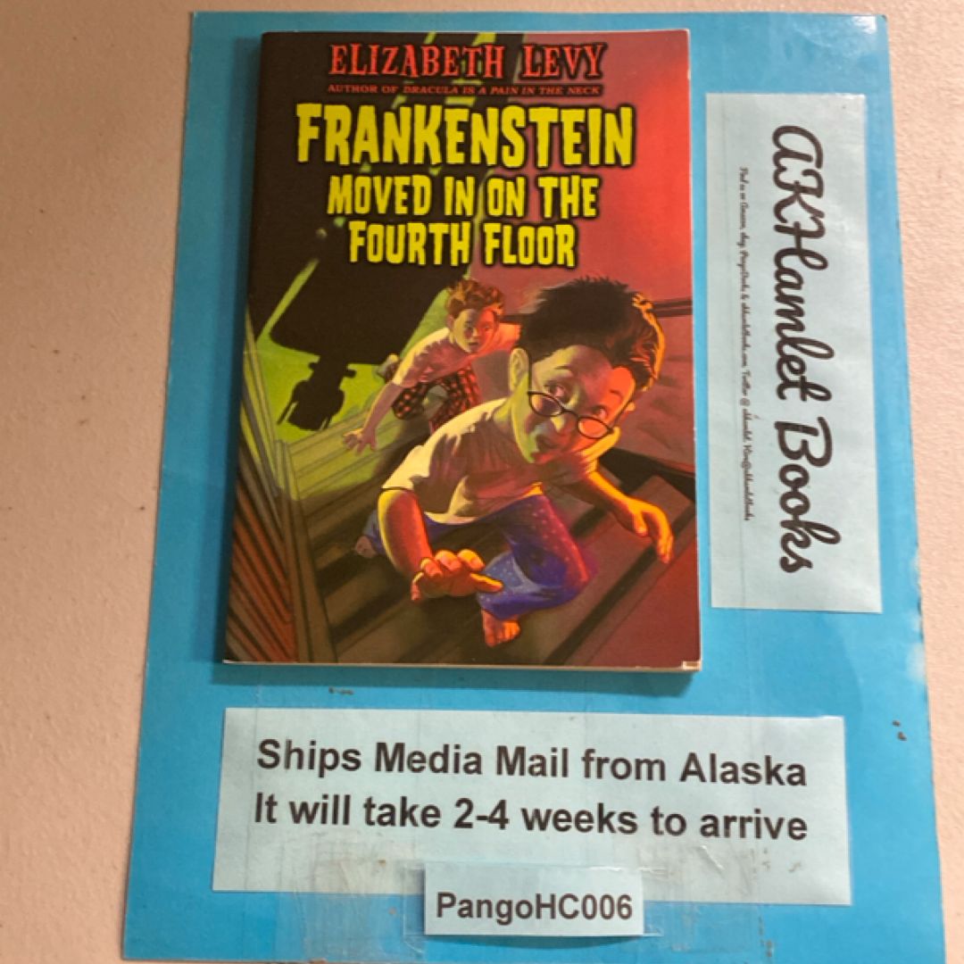 Frankenstein Moved in on the Fourth Floor