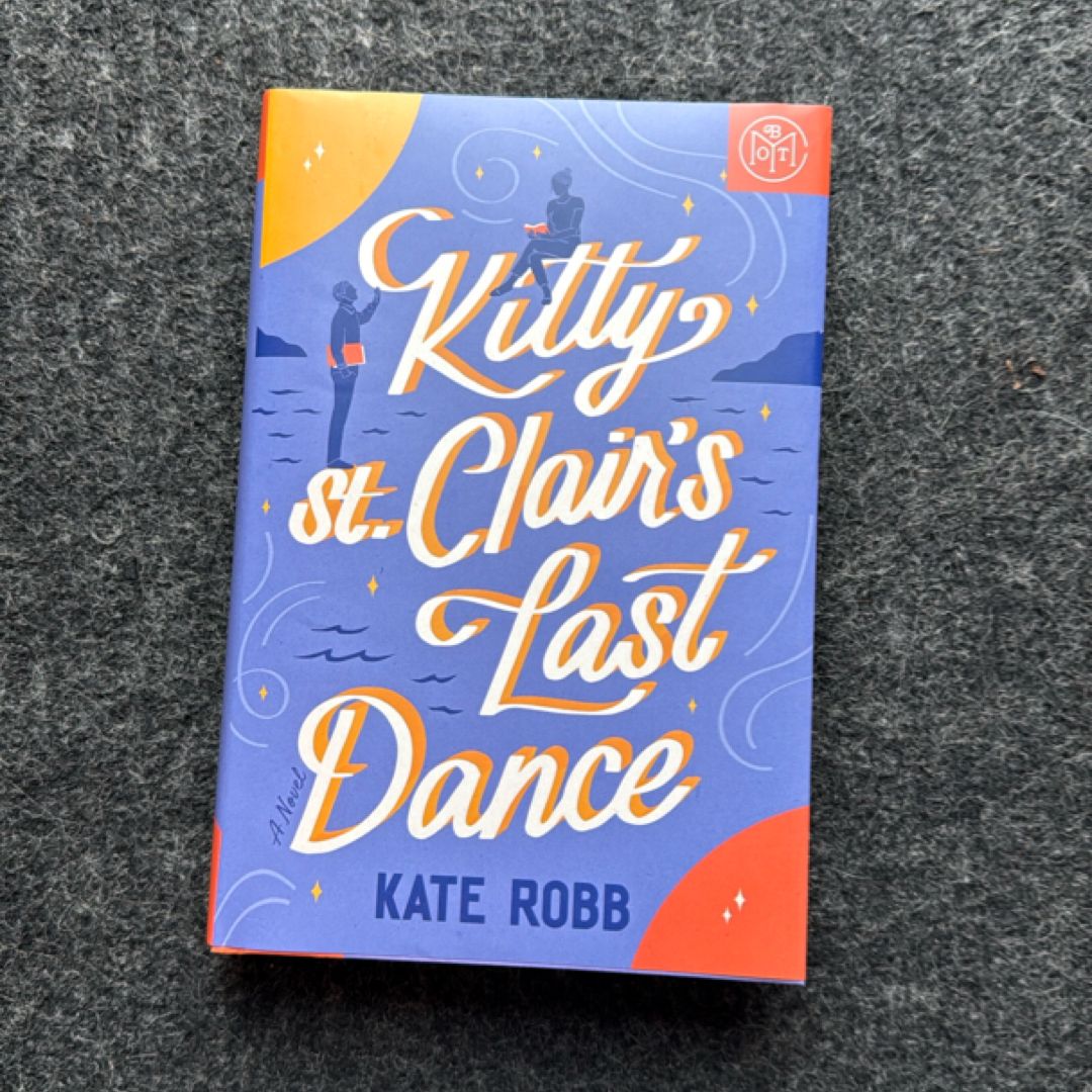 Kitty St. Clair’s Last Dance