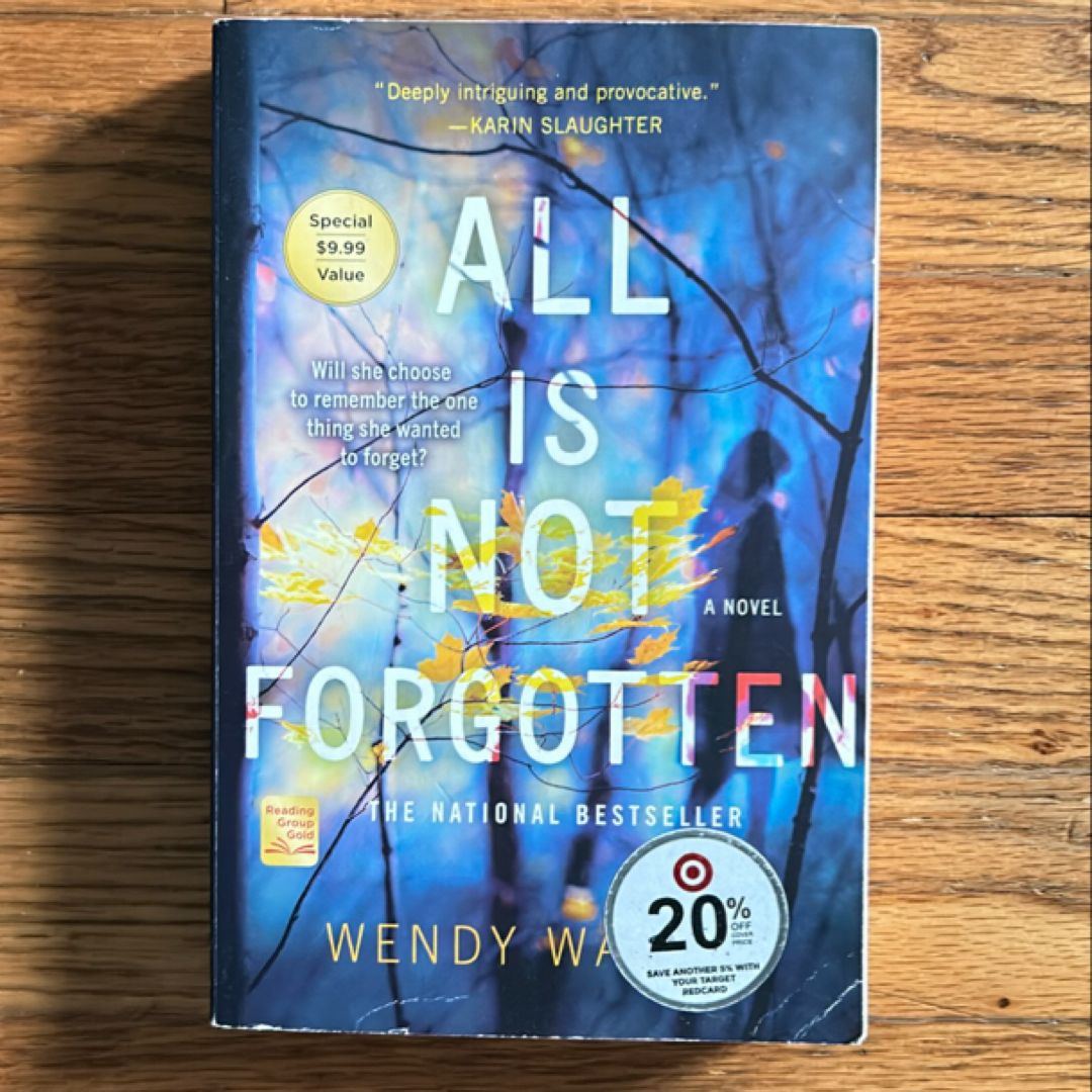 All Is Not Forgotten