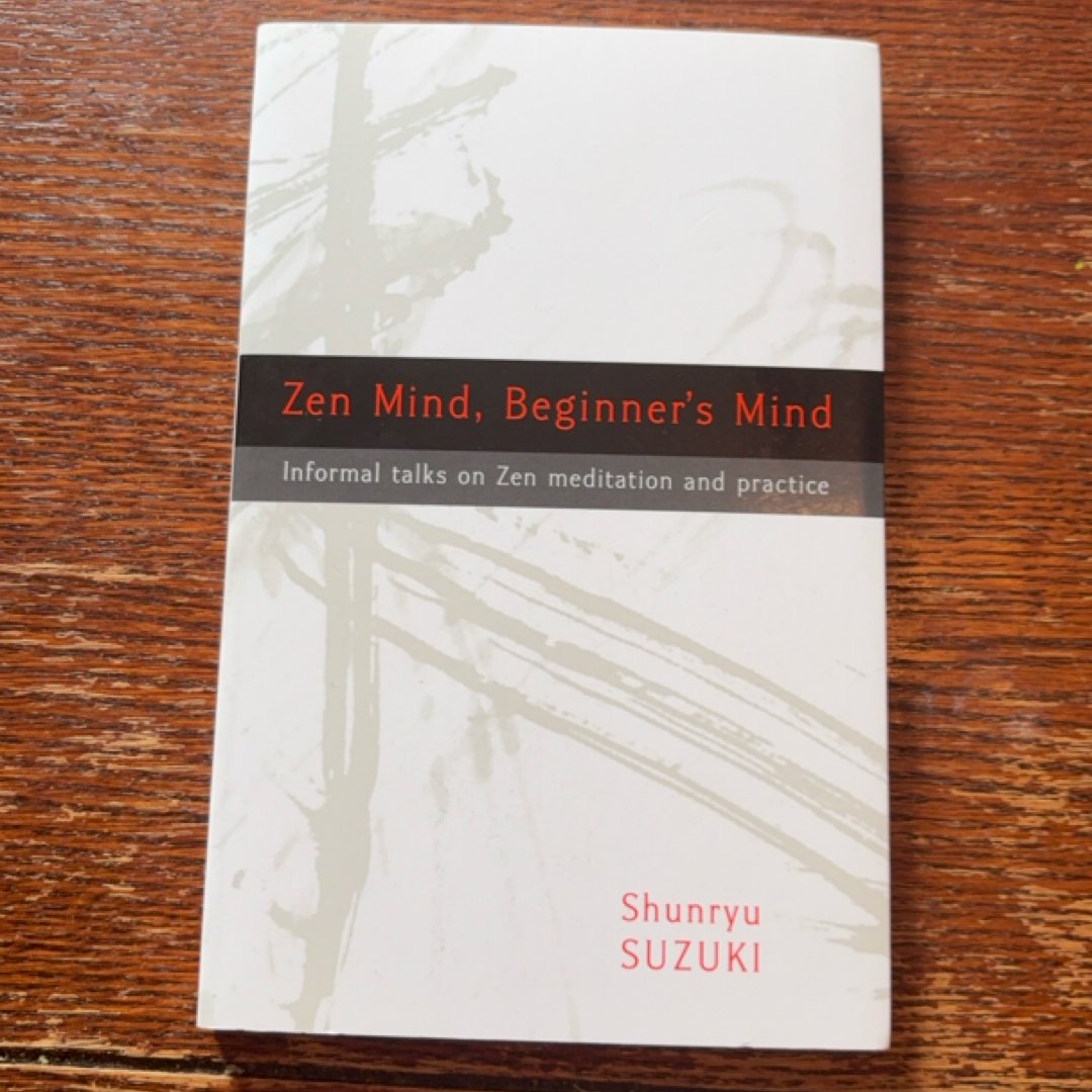 Zen Mind, Beginner's Mind
