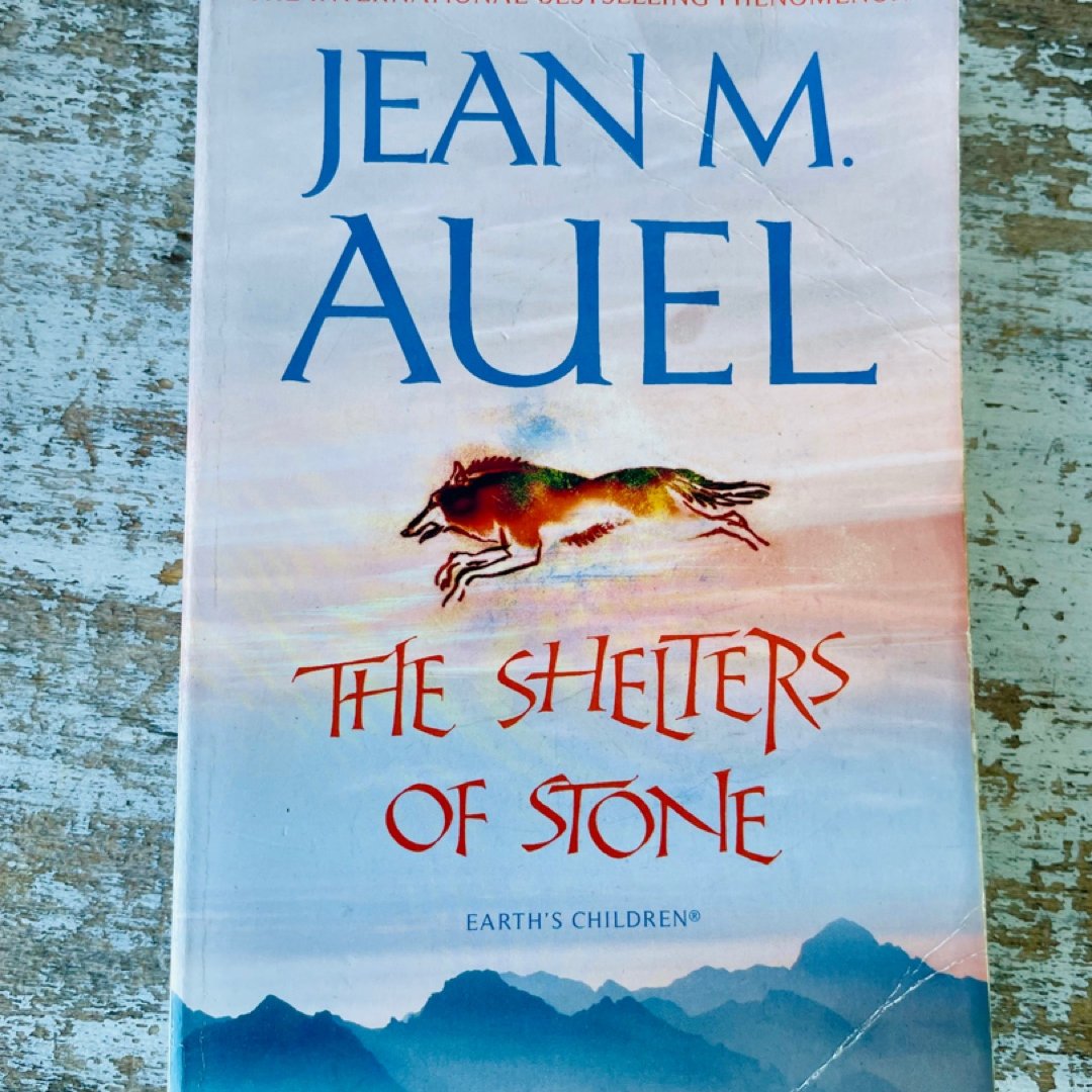 The Shelters of Stone (Book 5: The Clan of the Cave Bear Series)