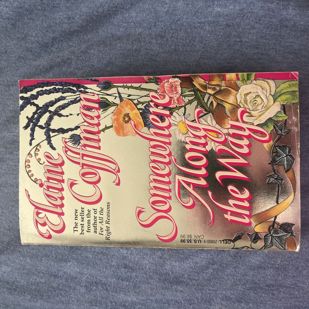 Somewhere along the Way