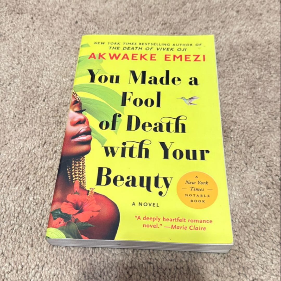 You Made a Fool of Death with Your Beauty