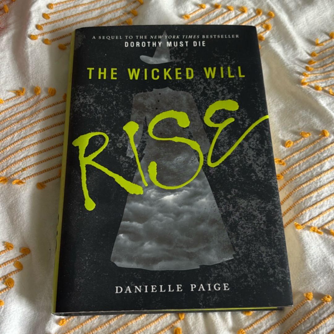 The Wicked Will Rise