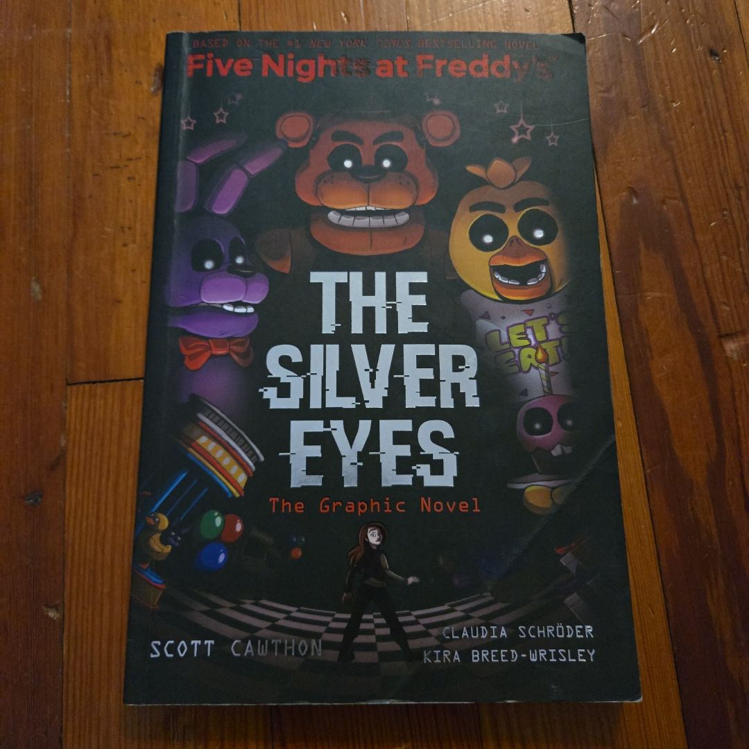 The Silver Eyes (Five Nights at Freddy's Graphic Novel #1)