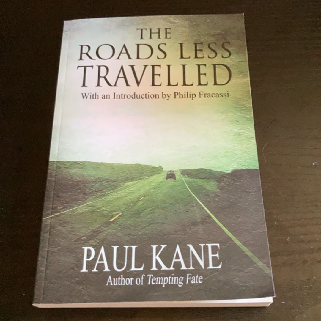 The Roads Less Travelled