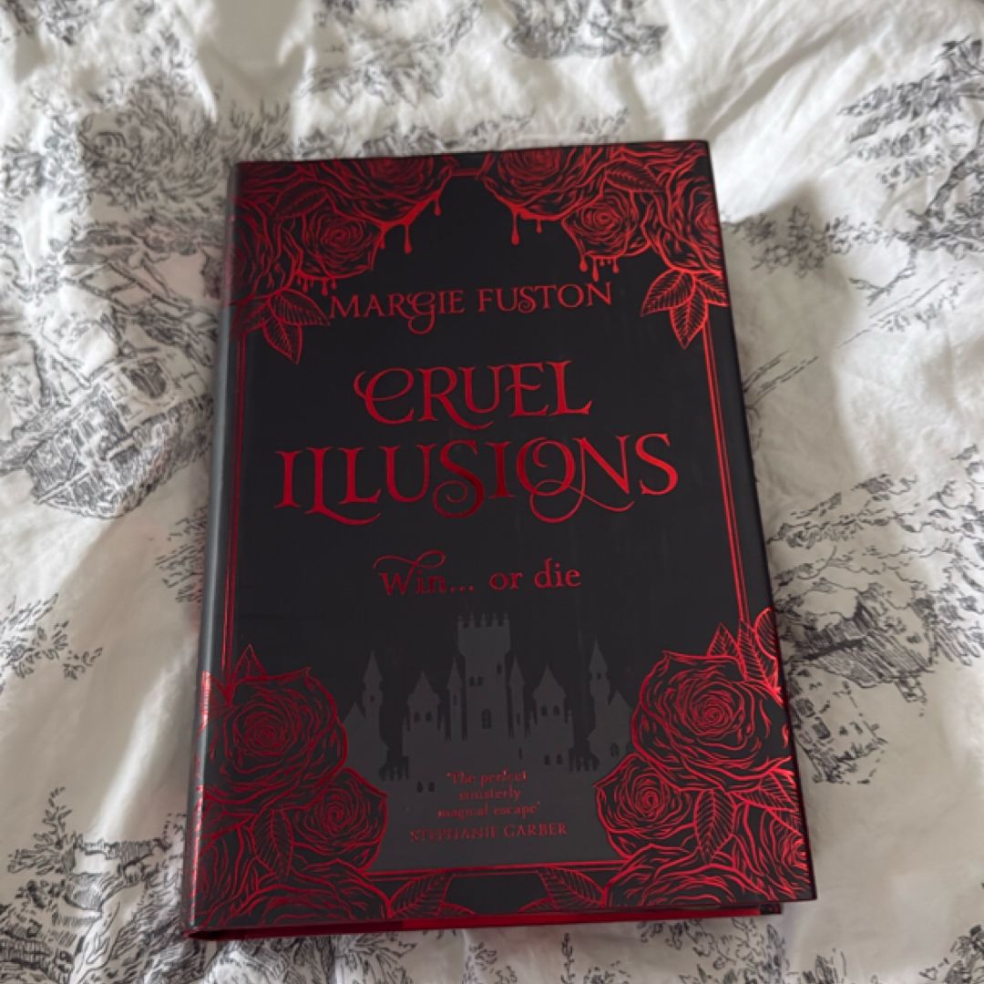Cruel Illusions