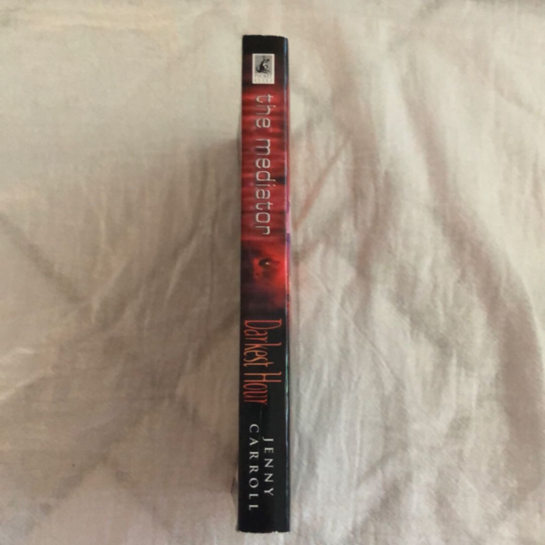 The Mediator #4: Darkest Hour by Jenny Carroll