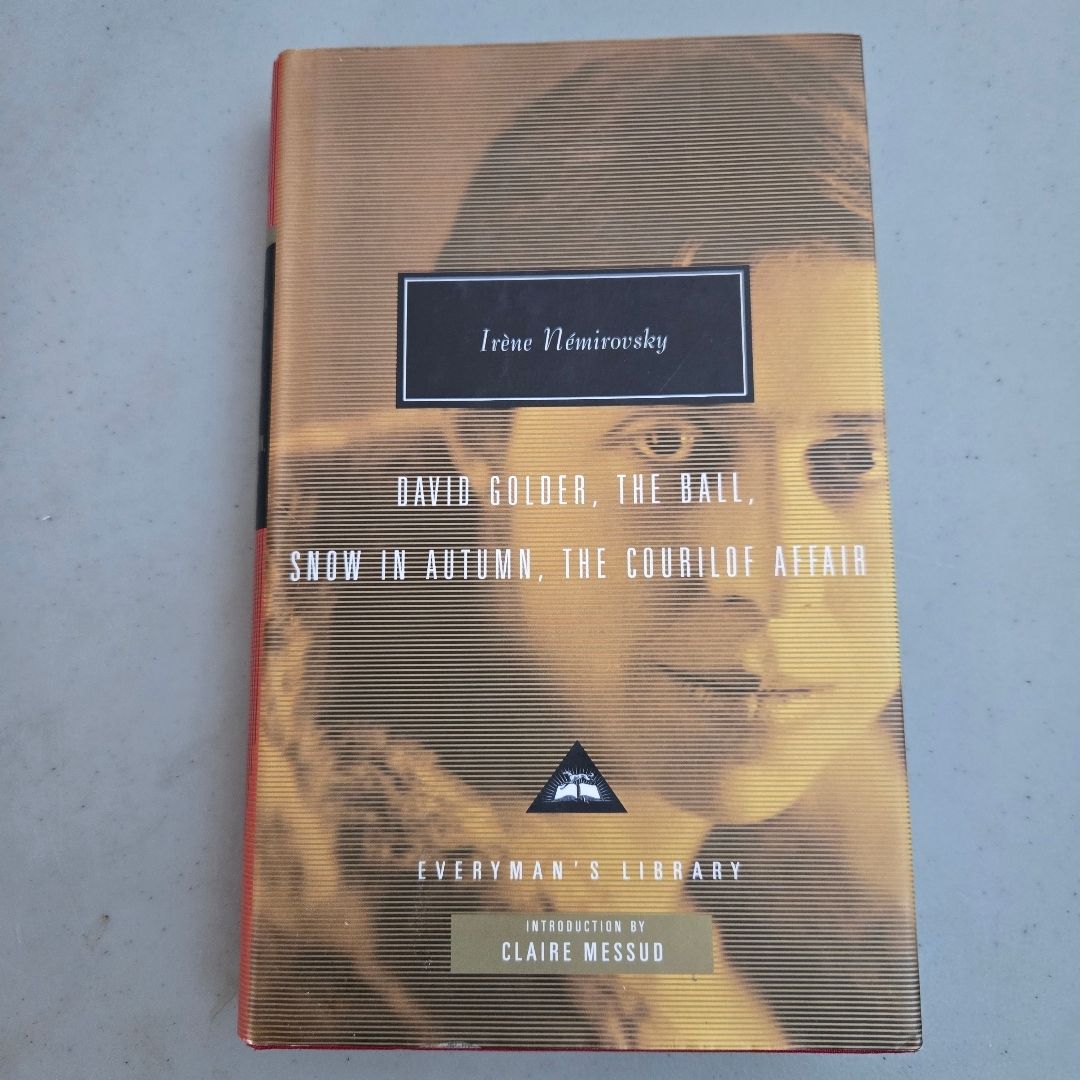 David Golder, the Ball, Snow in Autumn, the Courilof Affair