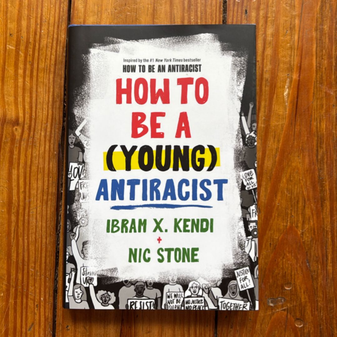 How to Be a (Young) Antiracist - SIGNED