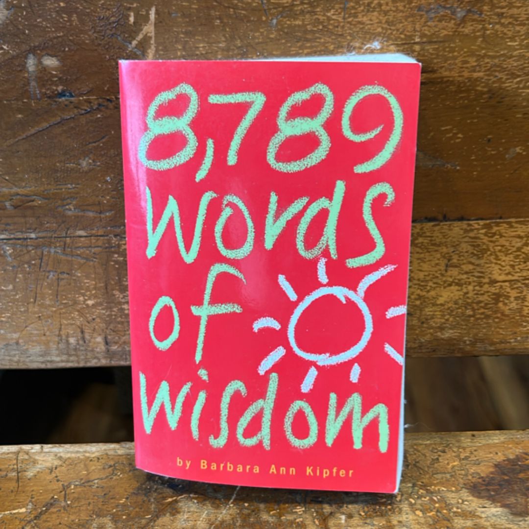 8,789 Words of Wisdom