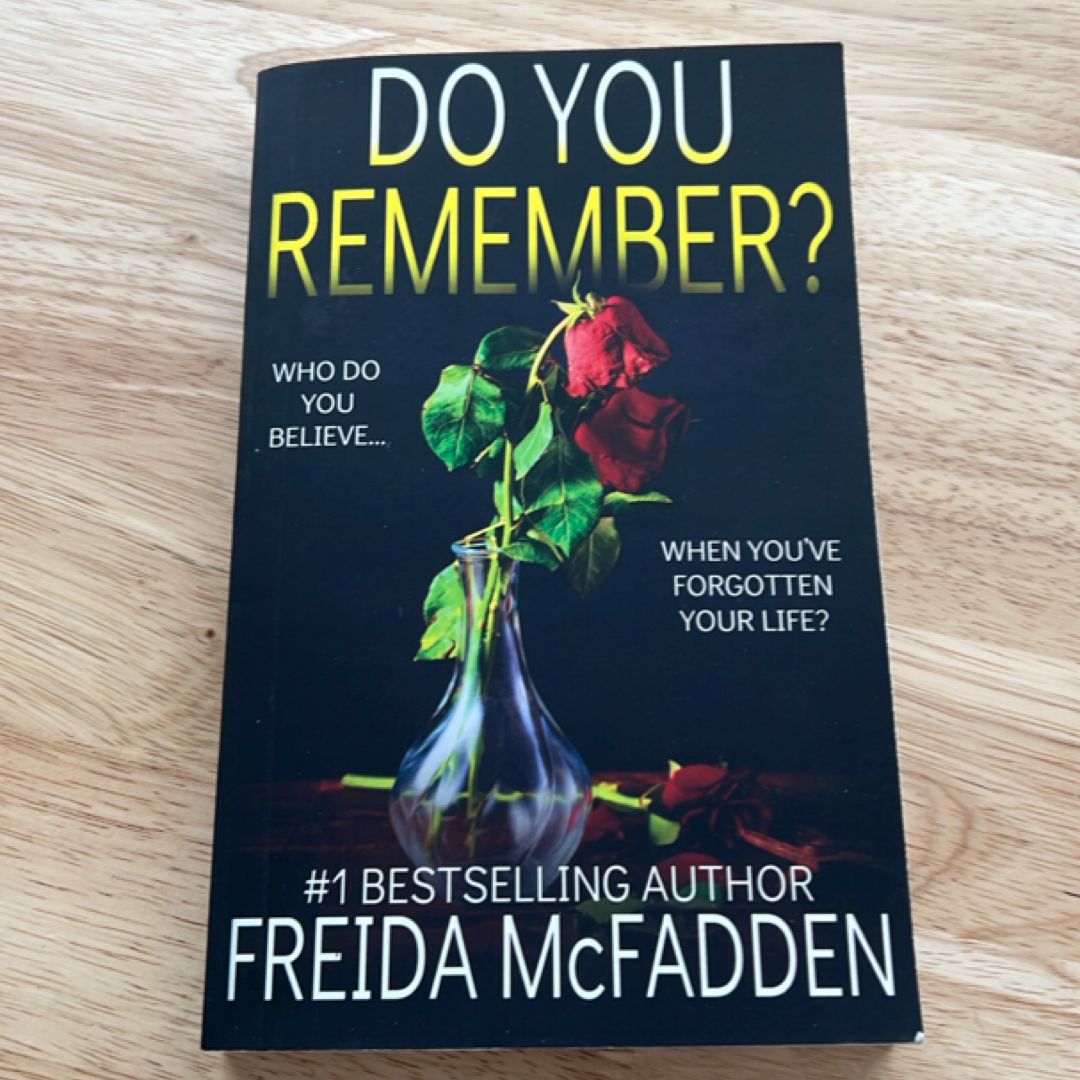 Do You Remember?