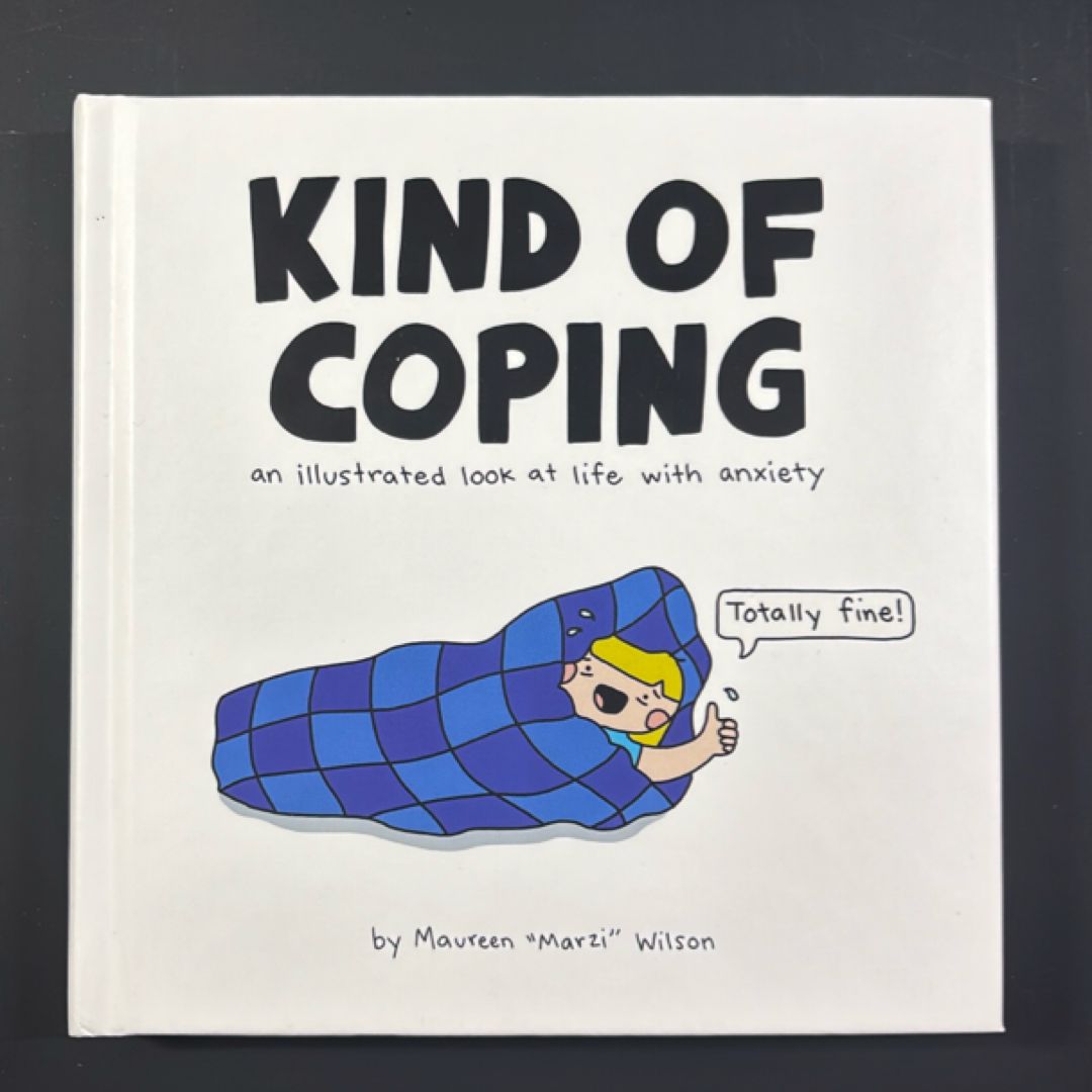 Kind of Coping