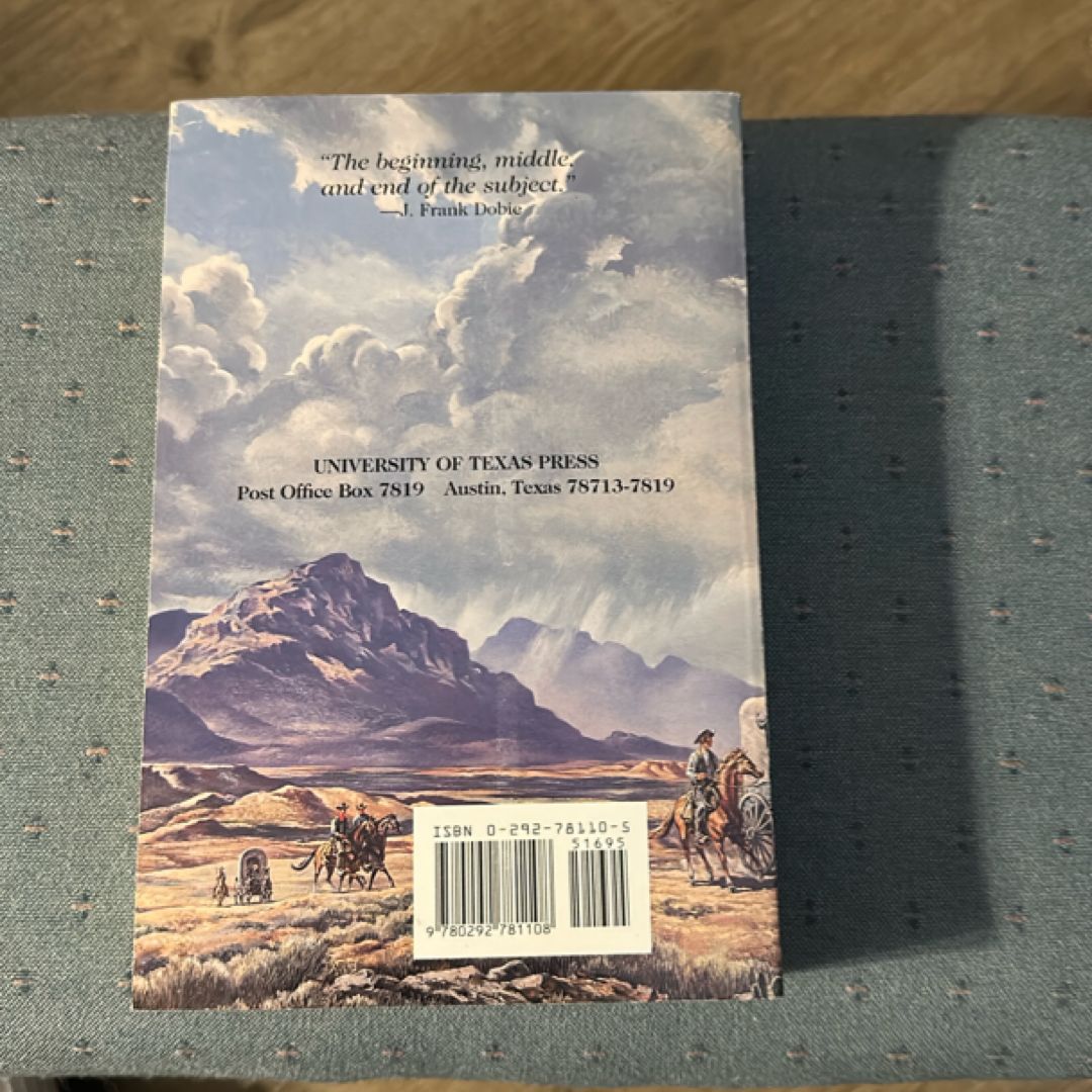 The Texas Rangers by Walter Prescott Webb
