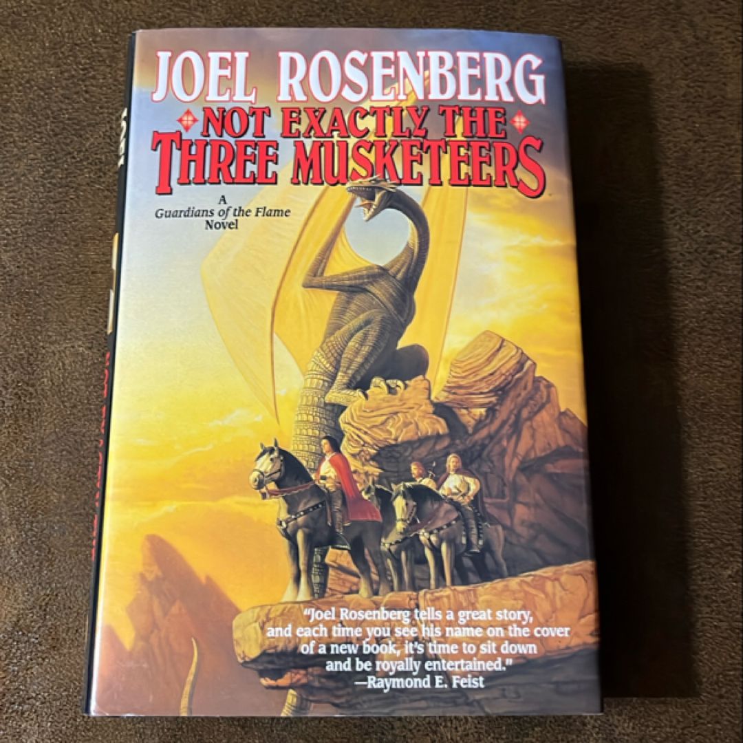 Not Exactly the Three Musketeers-First Edition