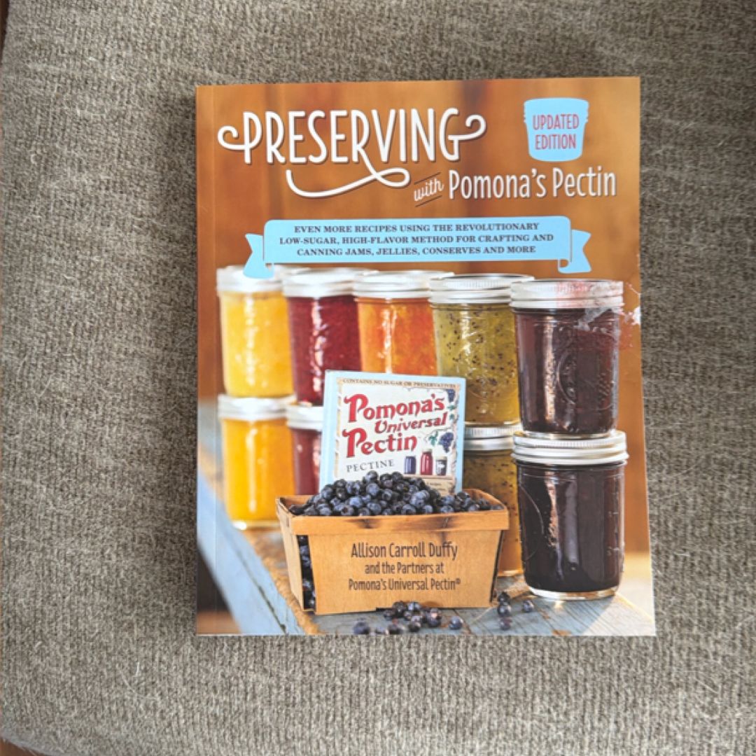 Preserving with Pomona’s Pectin