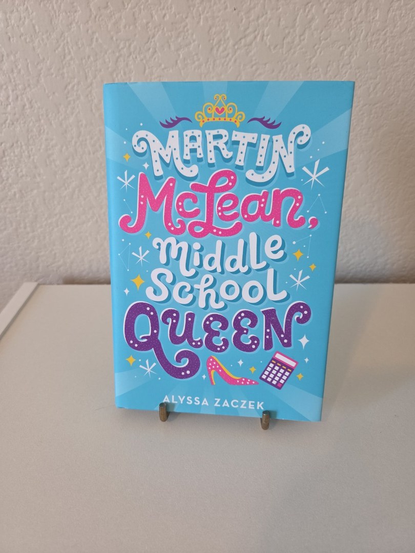 Martin Mclean, Middle School Queen