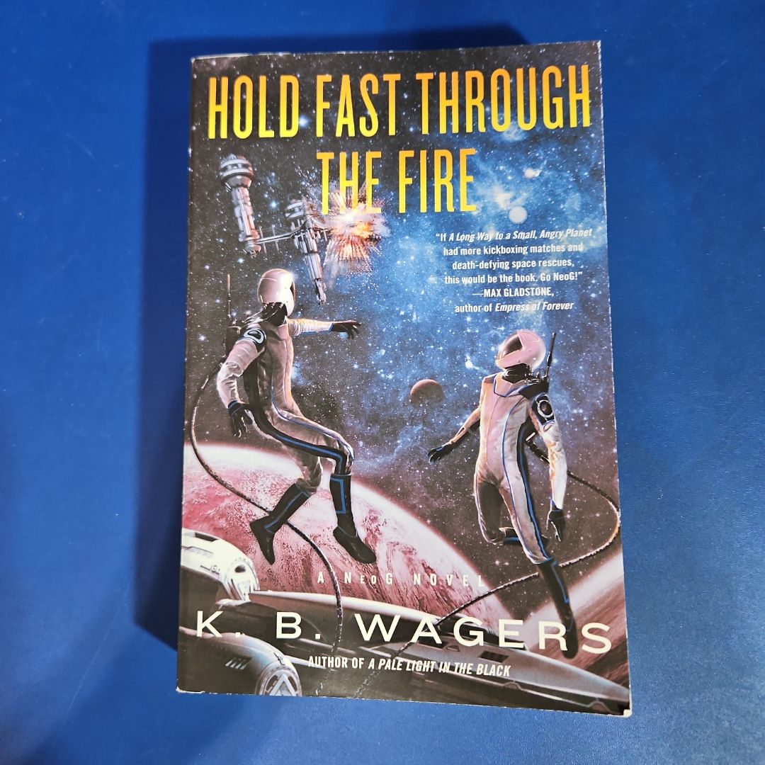 Hold Fast Through the Fire