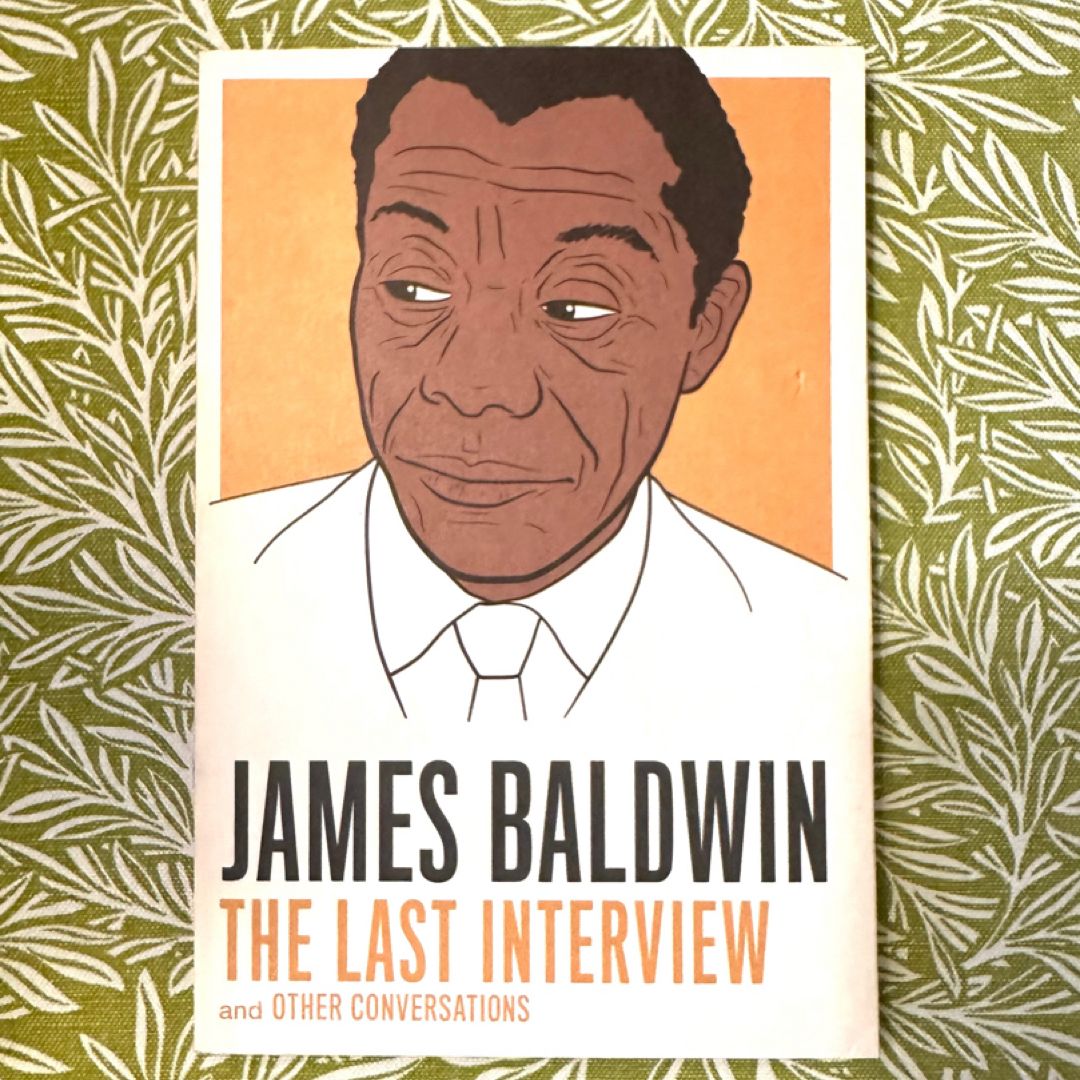 James Baldwin: the Last Interview
