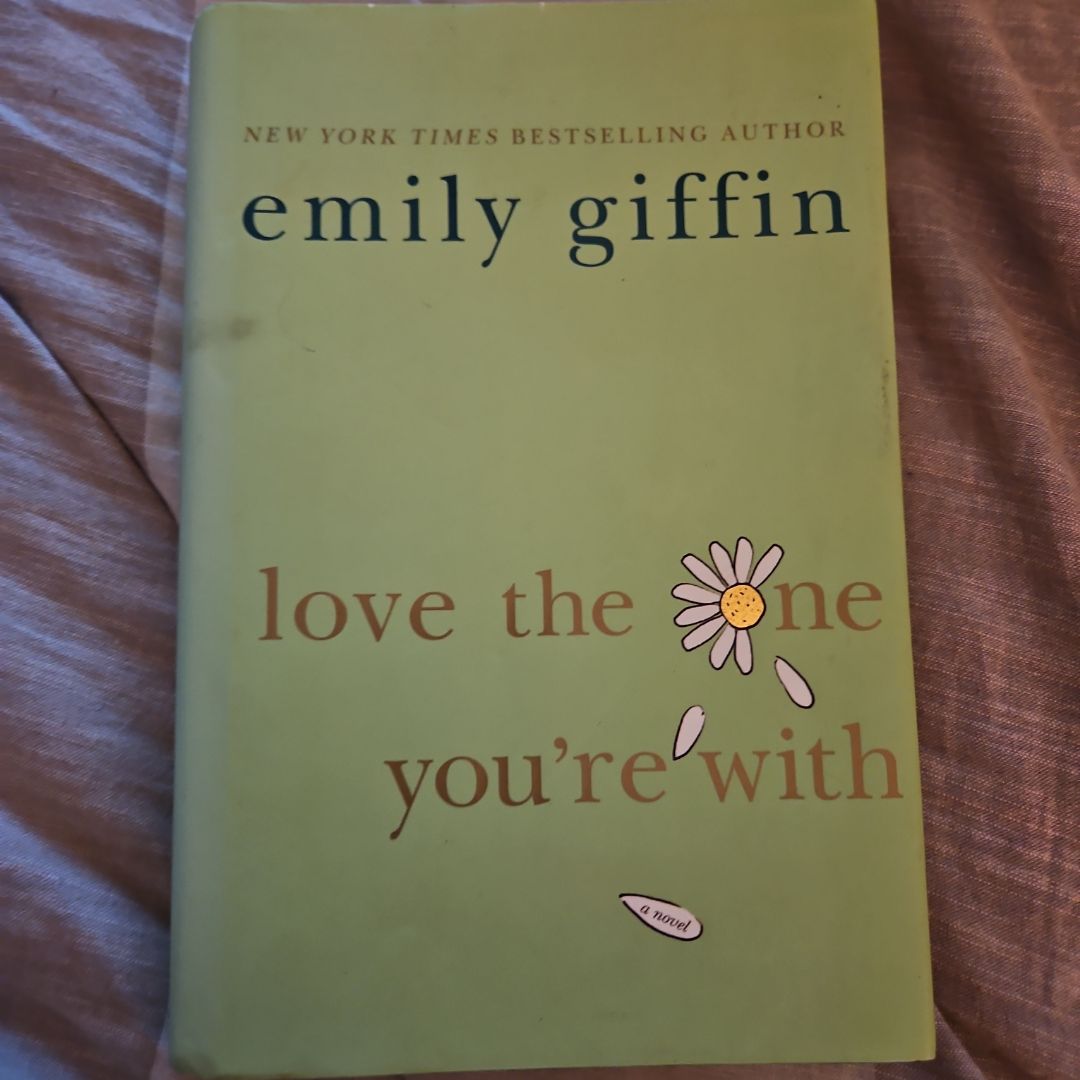 Love the One You're With