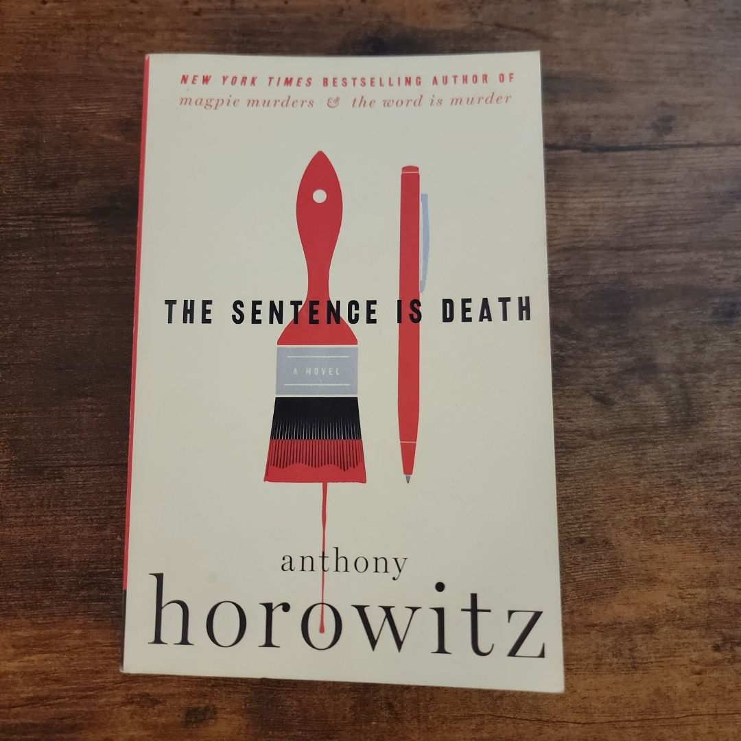 The Sentence Is Death