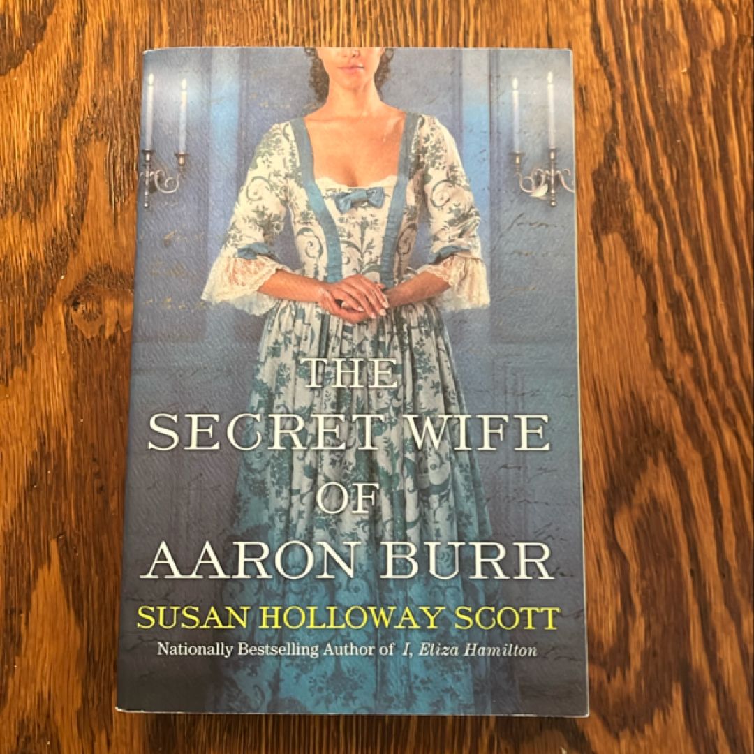 The Secret Wife of Aaron Burr