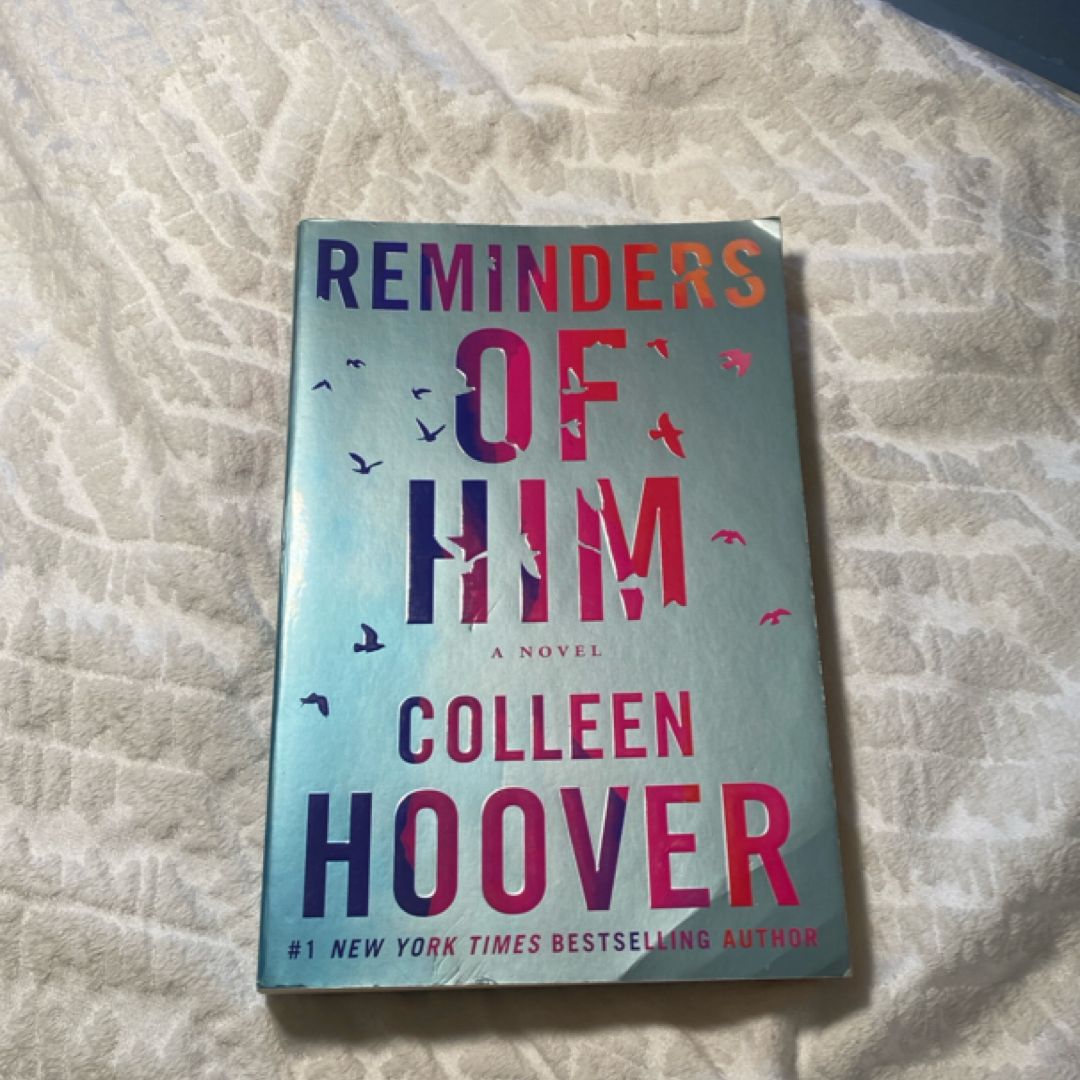 Reminders of Him