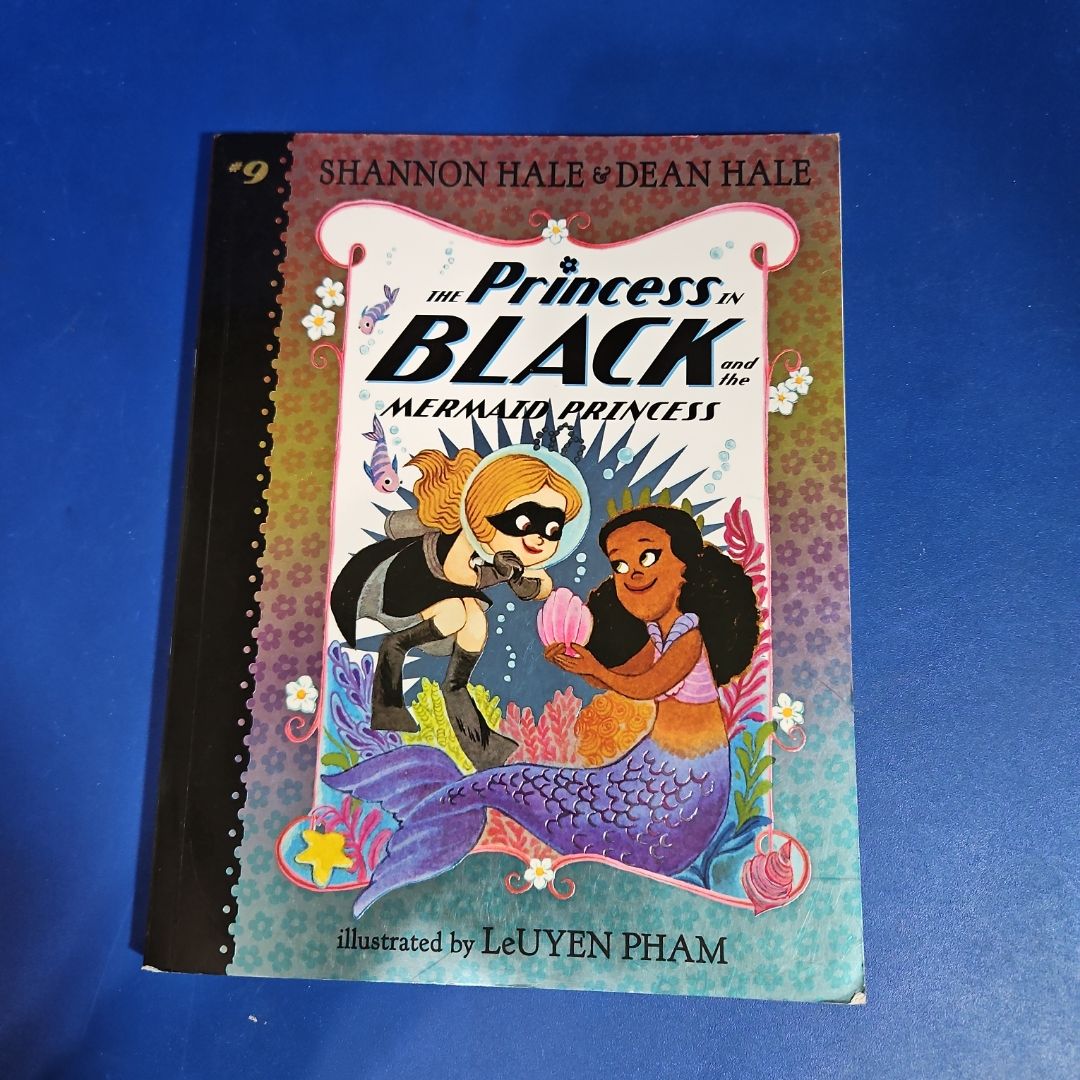 The Princess in Black and the Mermaid Princess