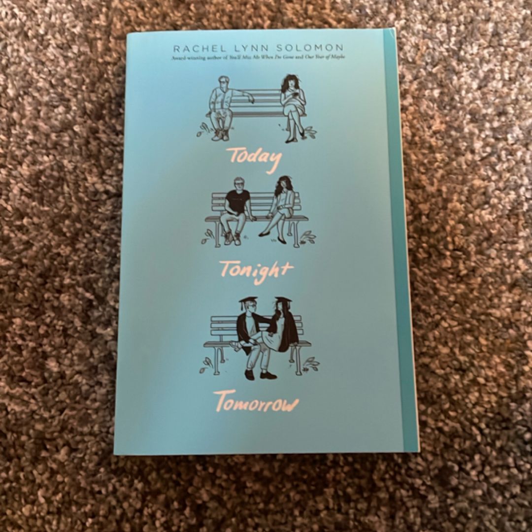 Today Tonight Tomorrow