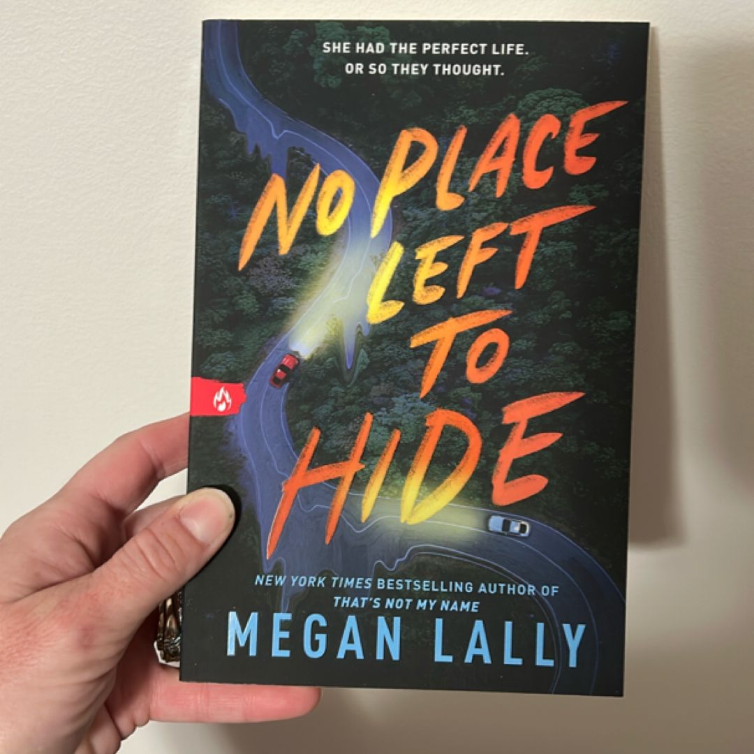 No Place Left to Hide