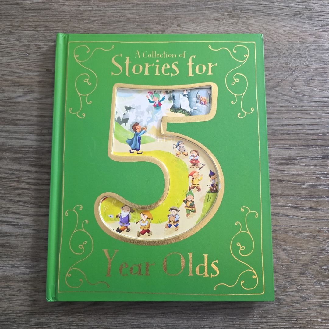 A Collection of Stories for 5 Year Olds