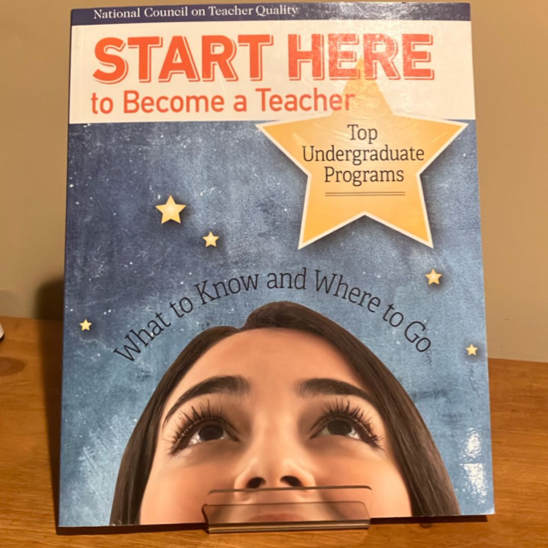 Start Here to Become a Teacher