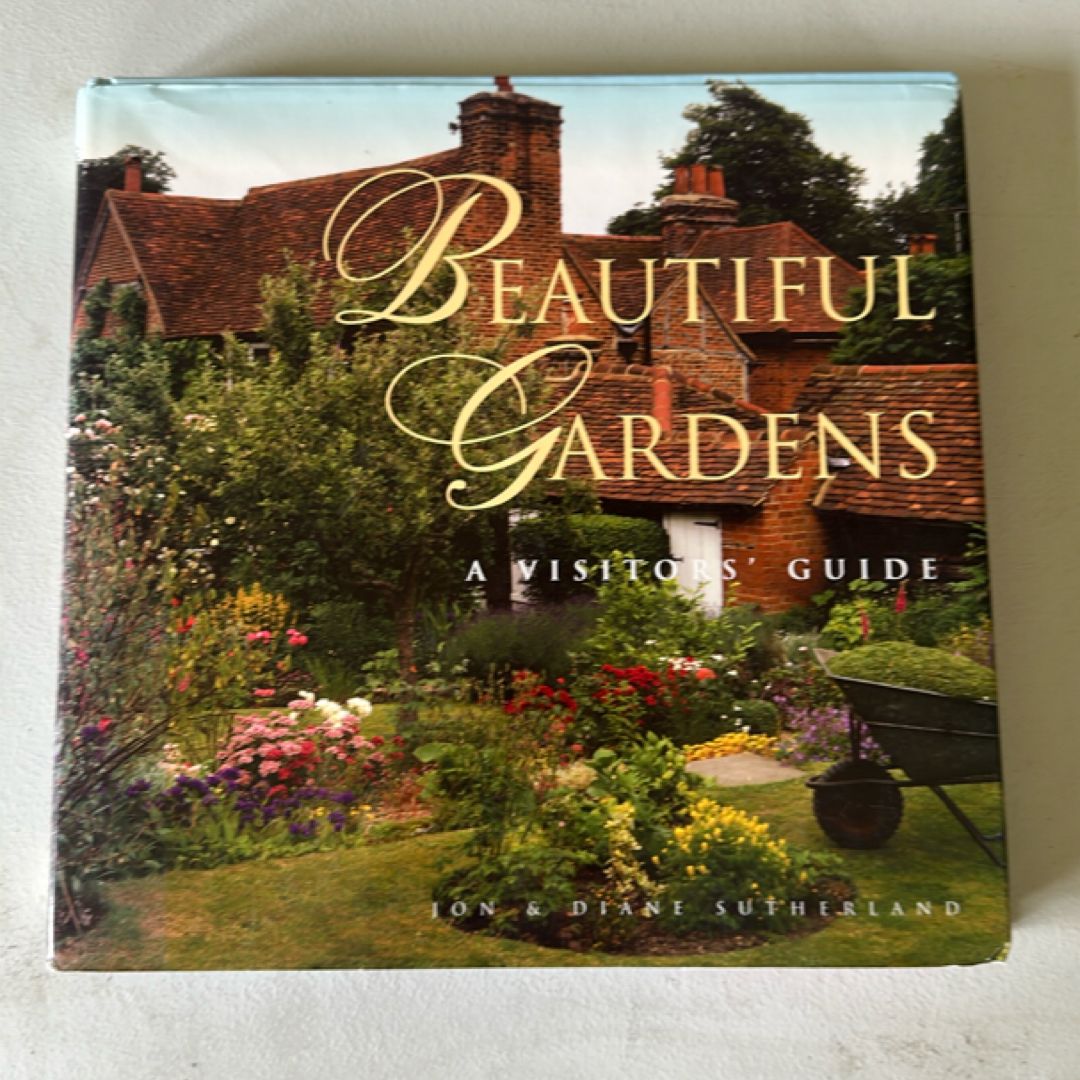 Beautiful Gardens