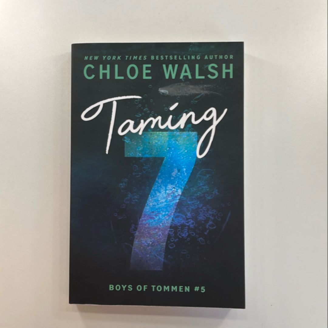 Taming 7