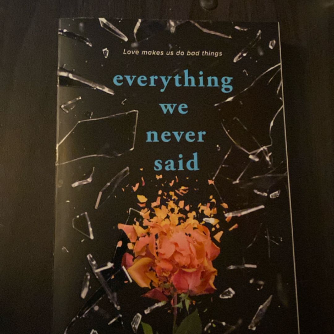 Everything We Never Said