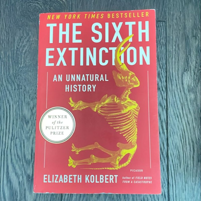The Sixth Extinction
