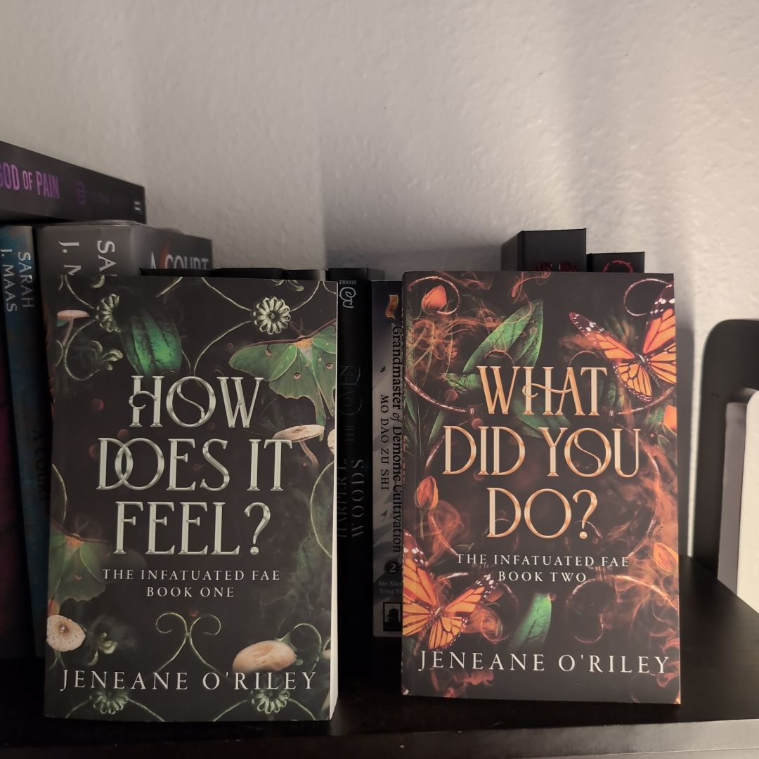 How Does It Feel? & What did you do?