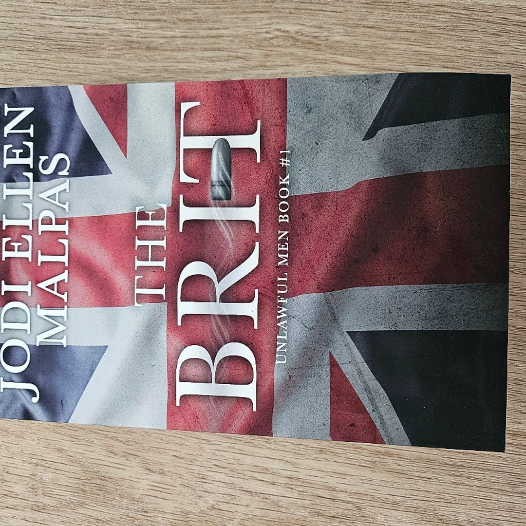 SIGNED The Brit by Jodi Ellen Malpas
