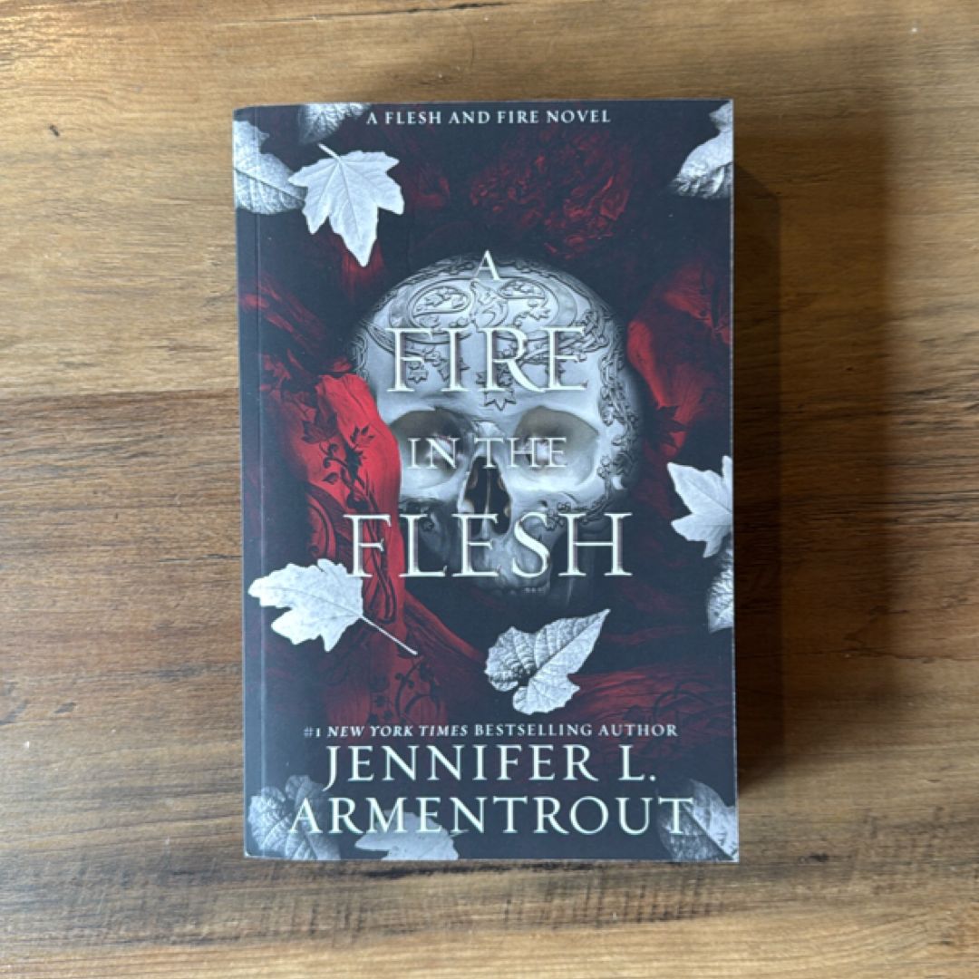 A Fire in the Flesh