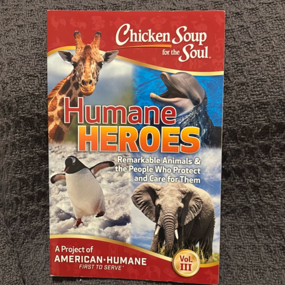 Humane Heroes Volume III
