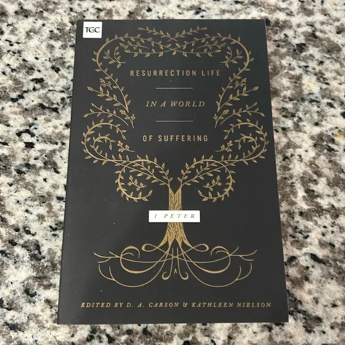 Resurrection Life in a World of Suffering