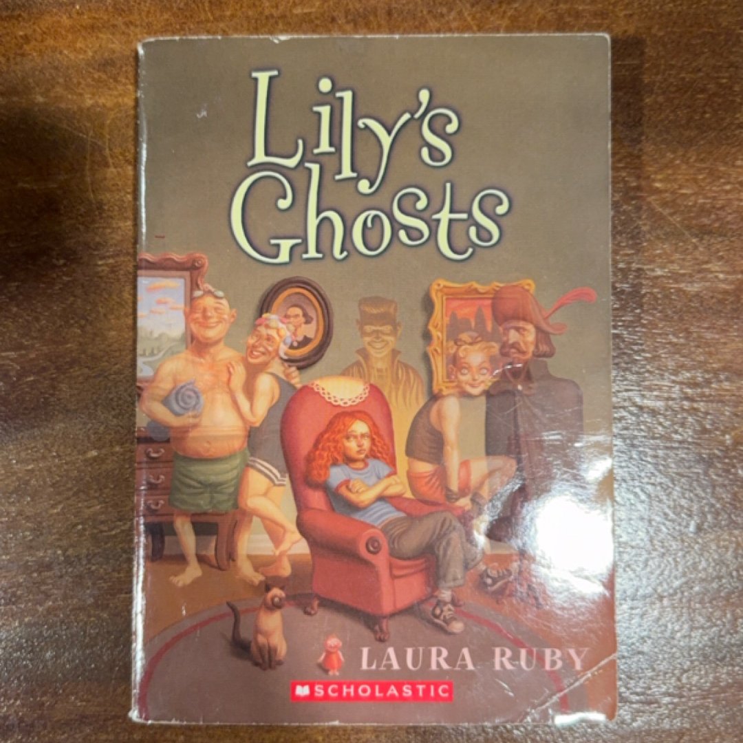 Lily's Ghosts